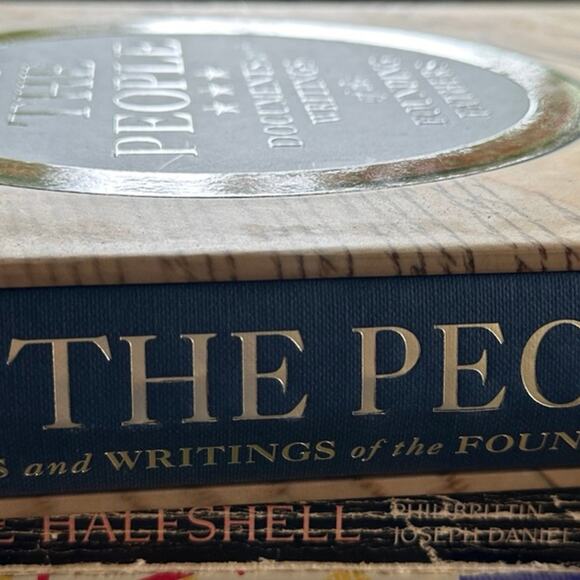 We the People Documents and Writings of the Founding Fathers - Picture 2 of 4